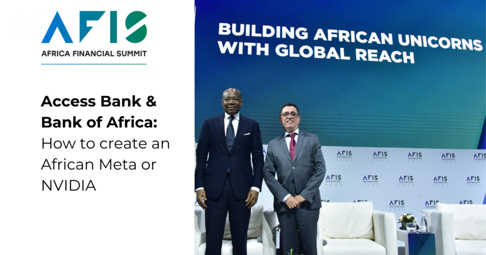 Access Bank & Bank of Africa: How to create an African Meta or NVIDIA