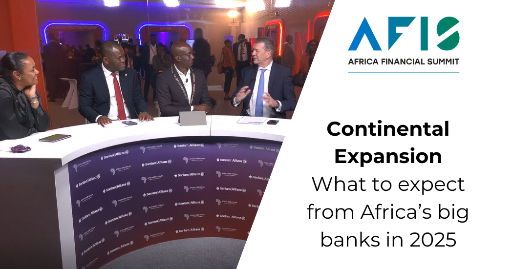 Continental expansion: What to expect from Africa’s big banks in 2025 & beyond